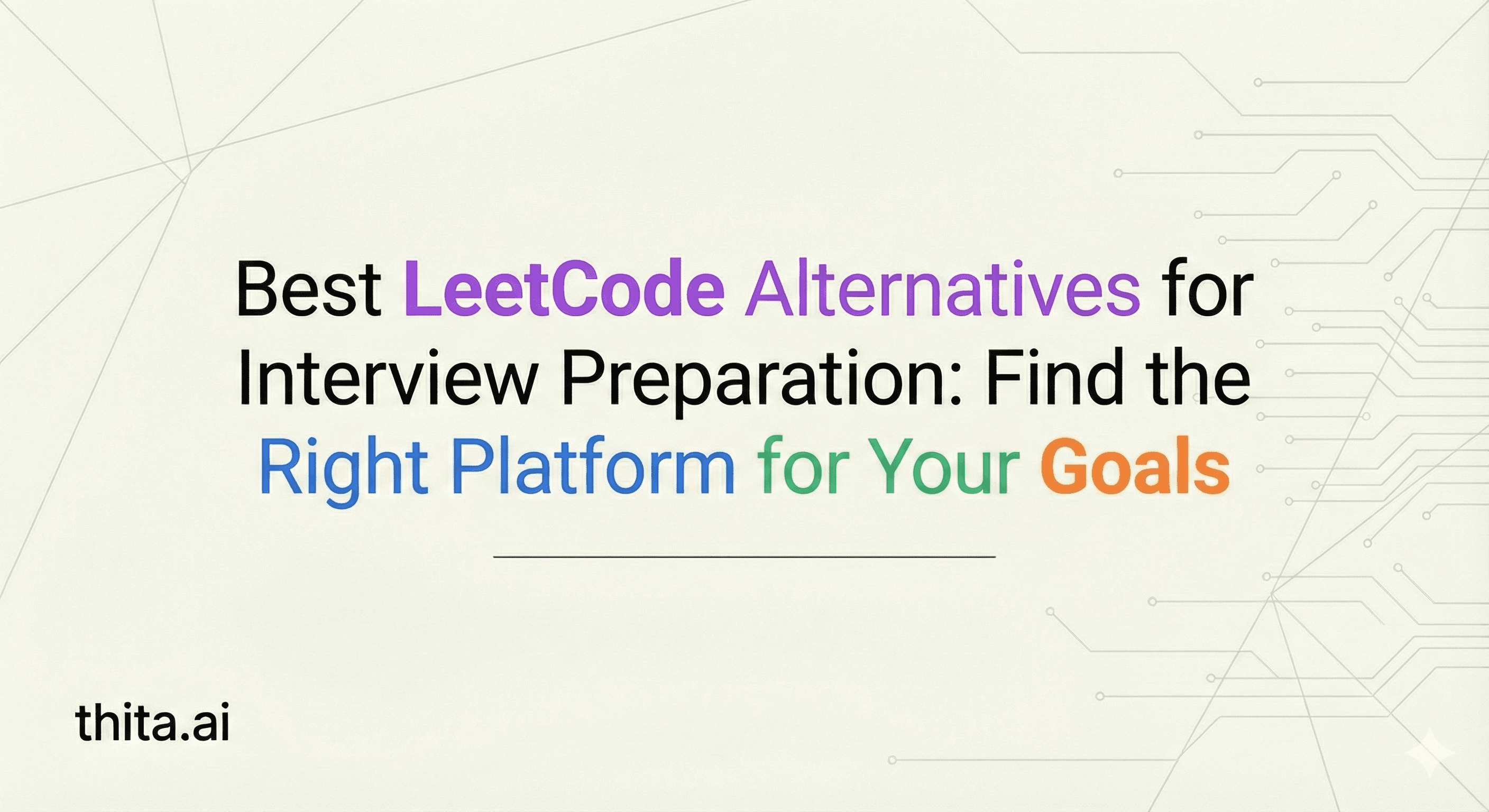 Best LeetCode Alternatives for Interview Preparation: Find the Right Platform for Your Goals